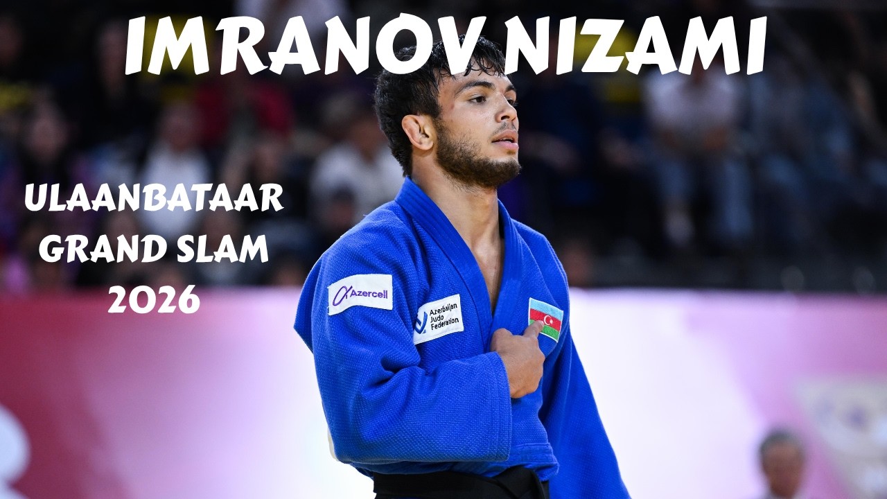 IMRANOV Nizami 🇦🇿 complete competitions at Ulaanbaatar Grand Slam 2026