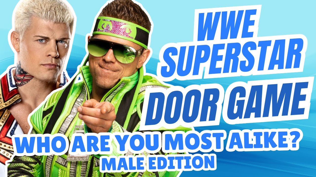 Which WWE Superstar Are You Alike? | Male Edition Door Game!