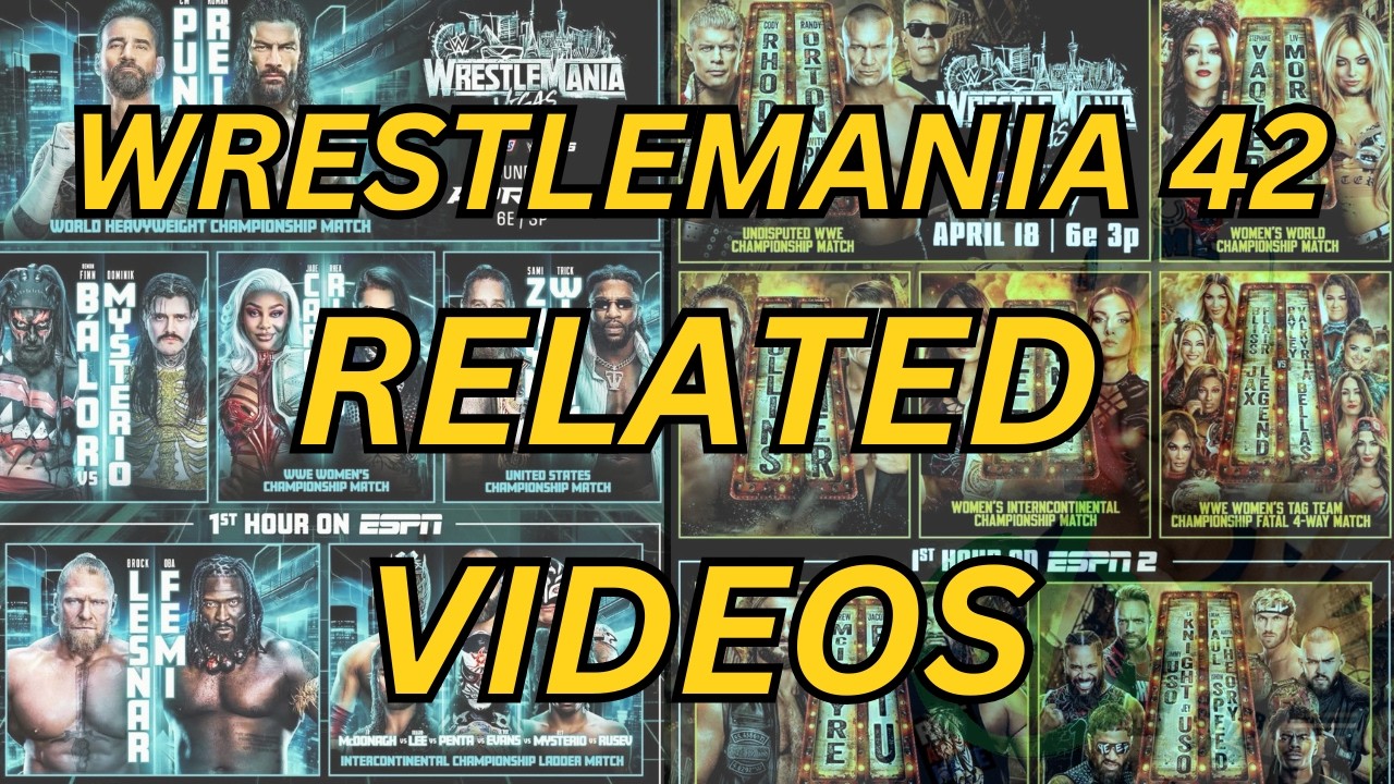 All Wrestlemania 42 Related Videos