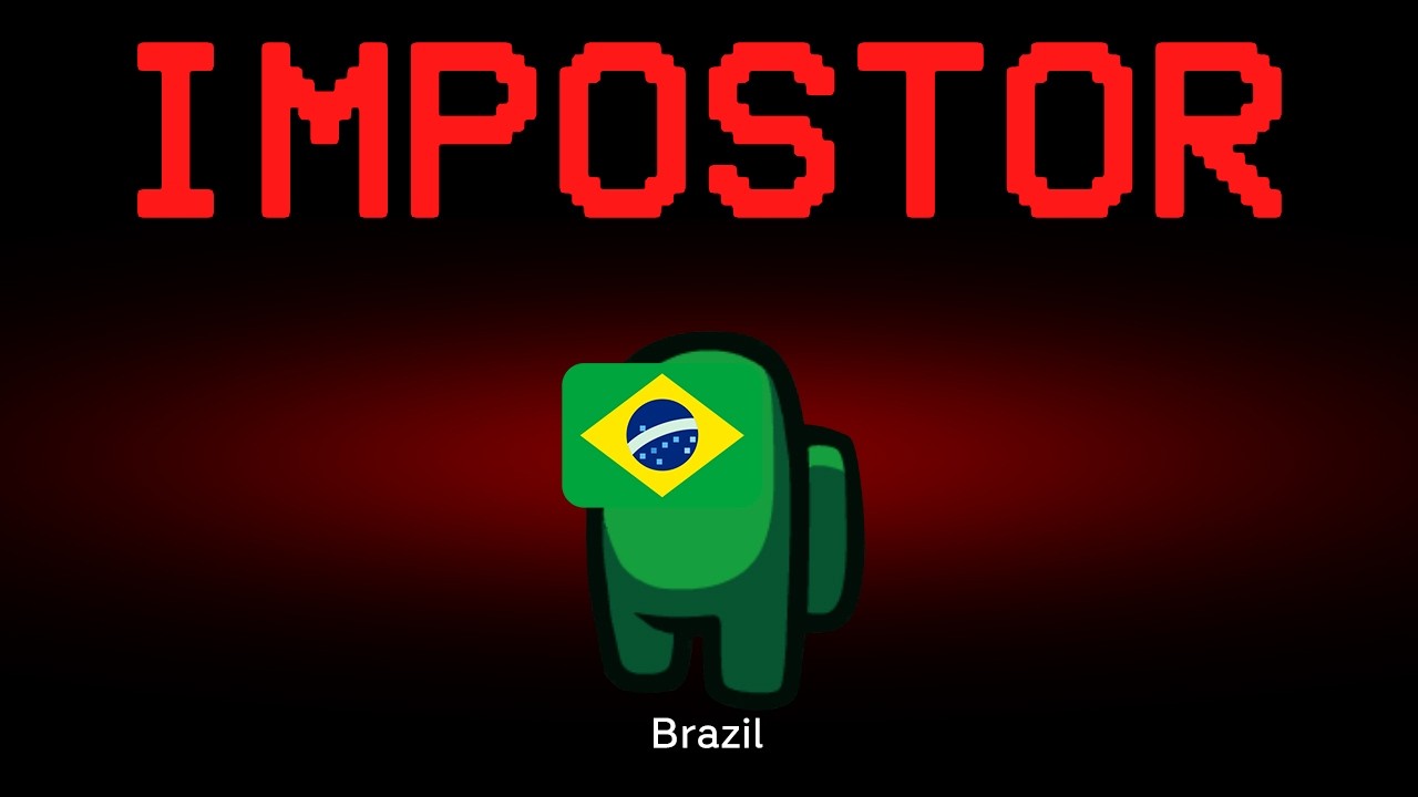 Among Us but Brazil is the Impostor