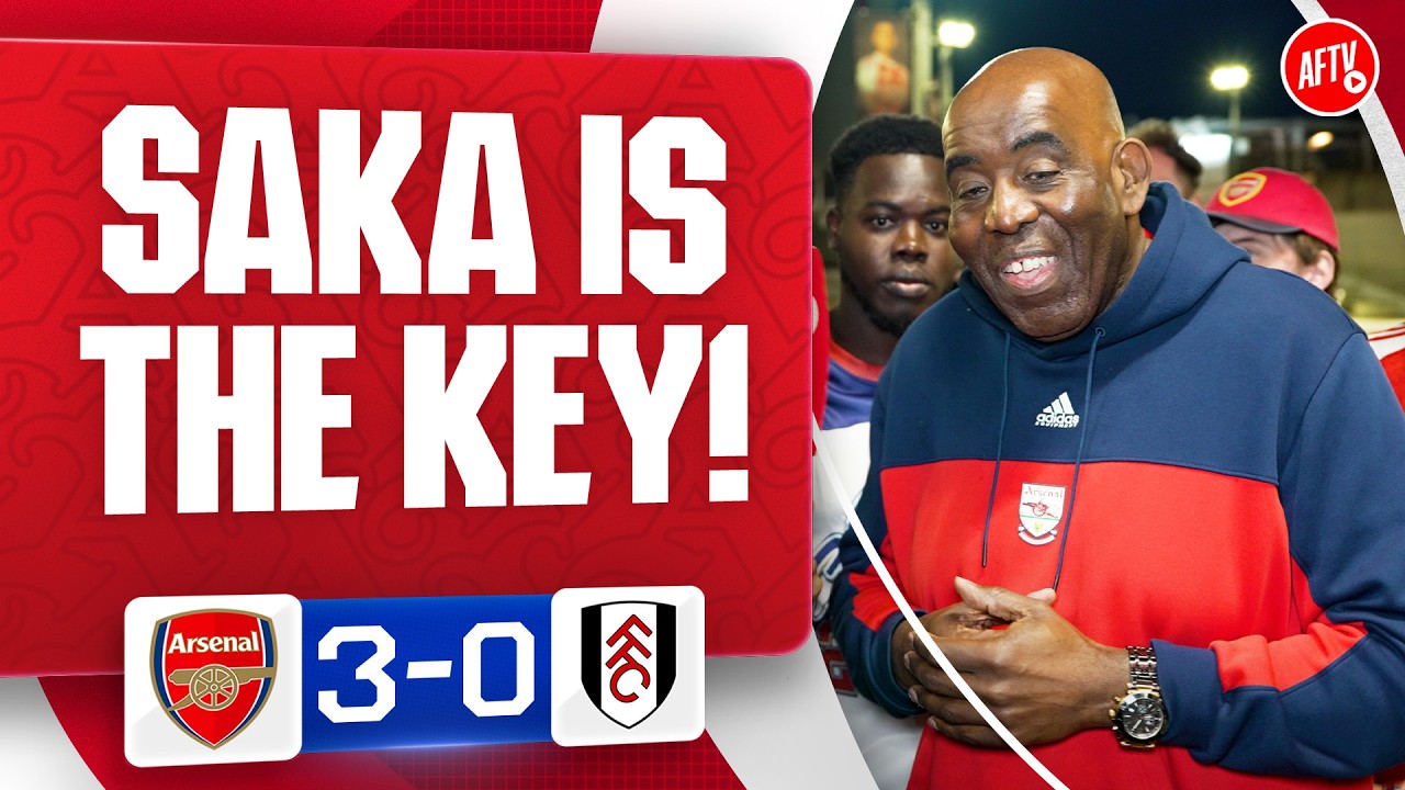 Saka Is The Key ЁЯФС (Robbie) | Arsenal 3-0 Fulham