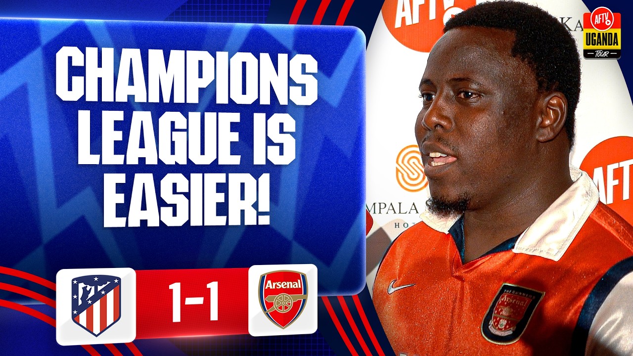 Champions League Is Easier To Win! (Kerry) | Atlético Madrid 1-1 Arsenal background