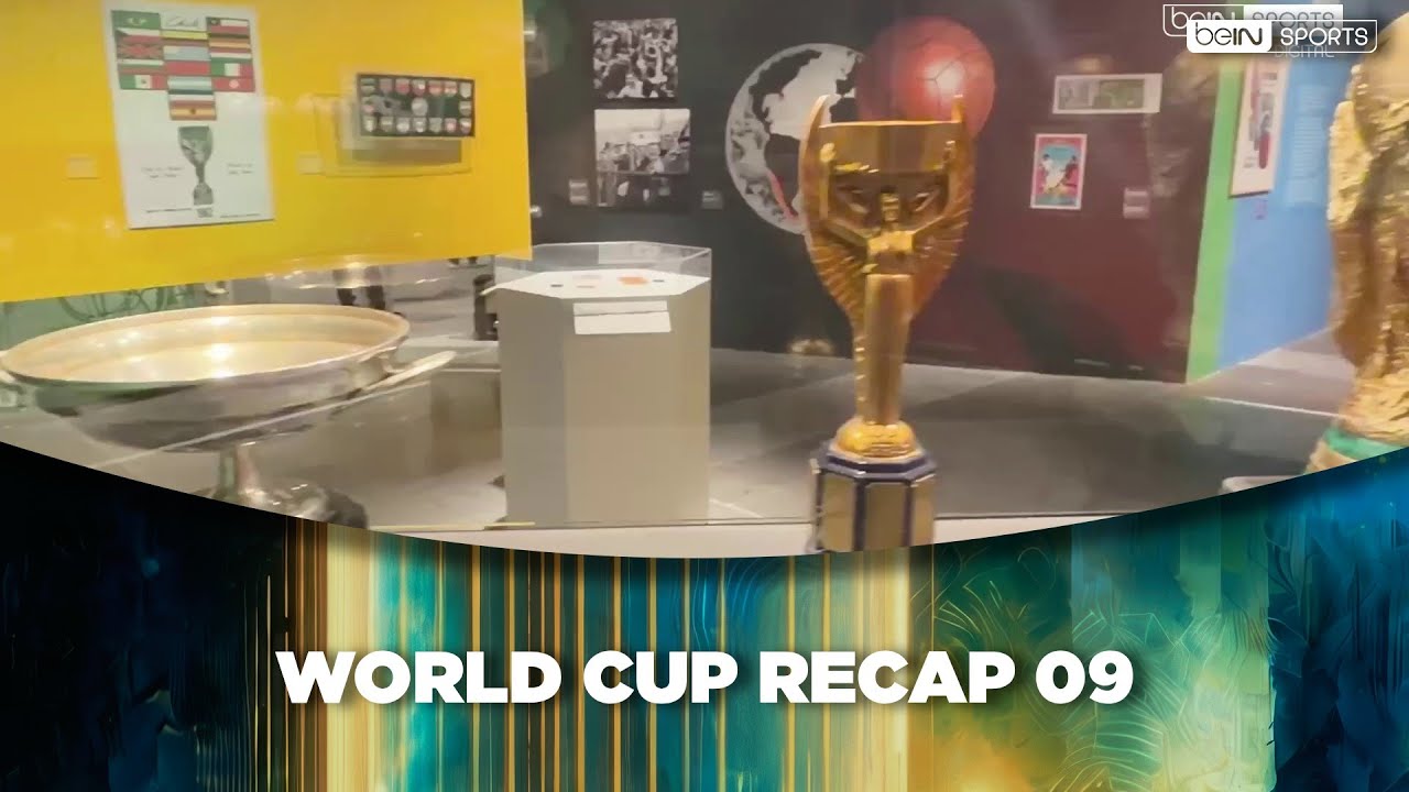 WORLD CUP RECAP 09 | beIN SPORTS USA
