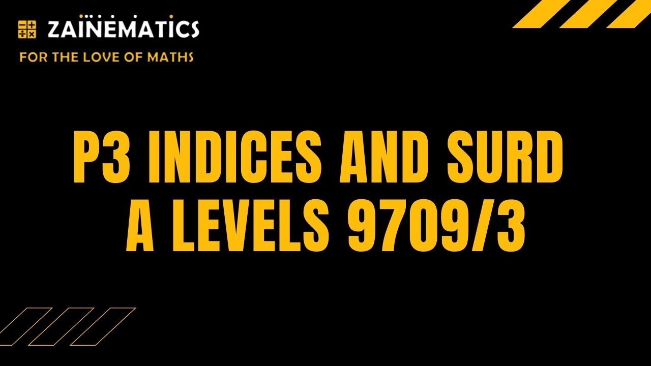 A LEVELS P3 LOGARITHMS