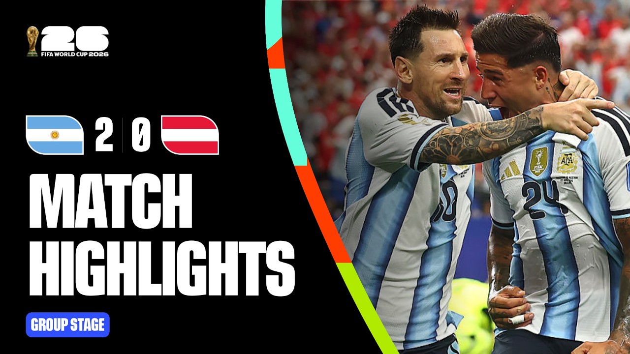 Highlights | Argentina 2-0 Austria | FIFA World Cup 2026™
