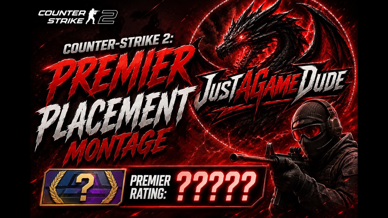 MY FIRST YOUTUBE VIDEO!!! Counter-Strike 2 Placement Games Montage!