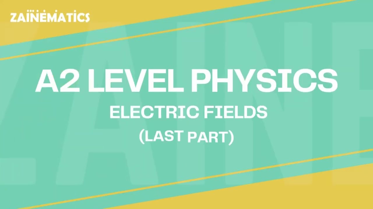 A2 Level Electric Fields