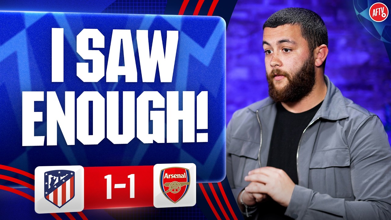 I Saw Enough To Take Us Through To The Final! (Frank) | Atlético Madrid 1-1 Arsenal