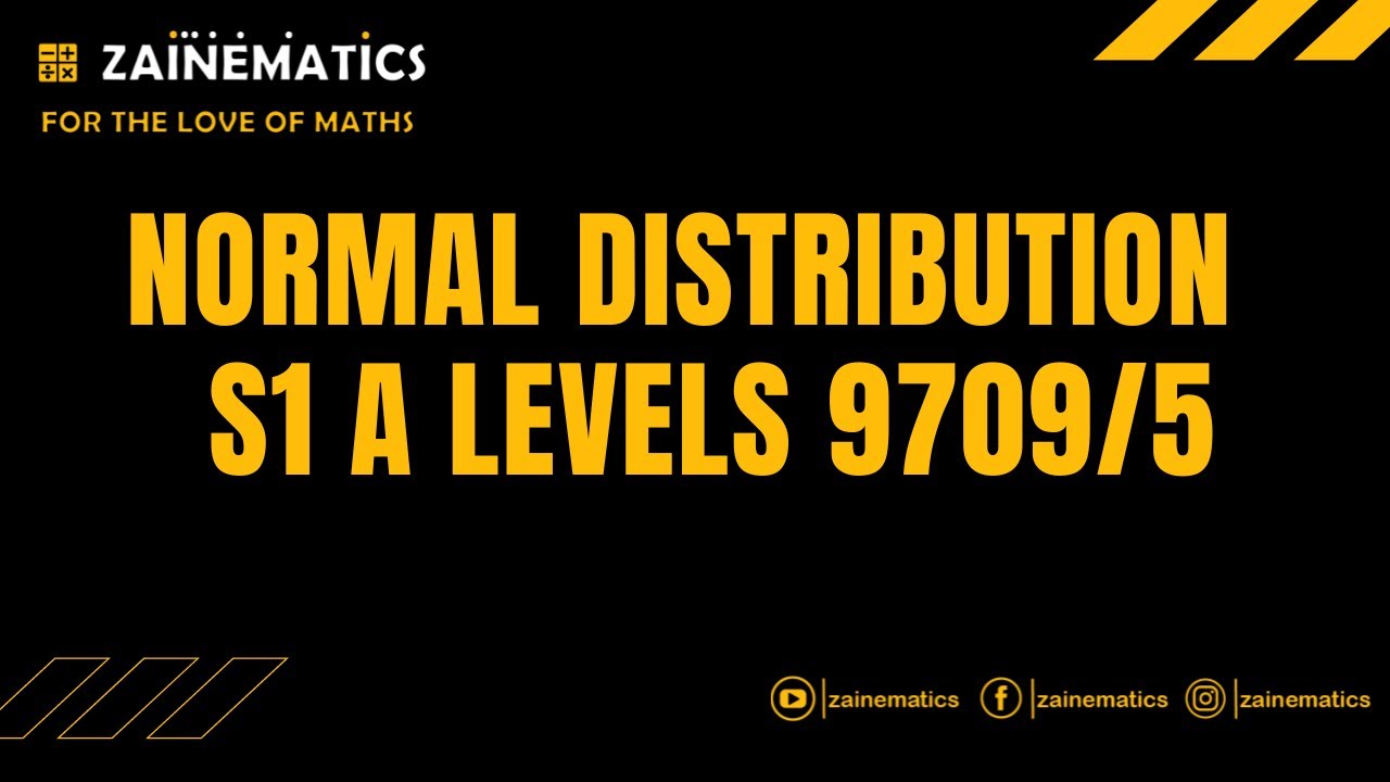 S1 THE NORMAL DISTRIBUTION