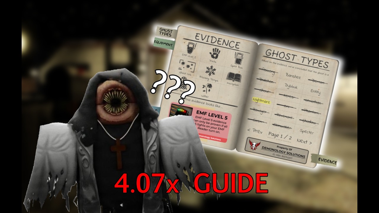 4.07x how to rule out ghosts | Guide | Roblox Demonology