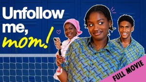 Unfollow Me, Mom - 123Movies
