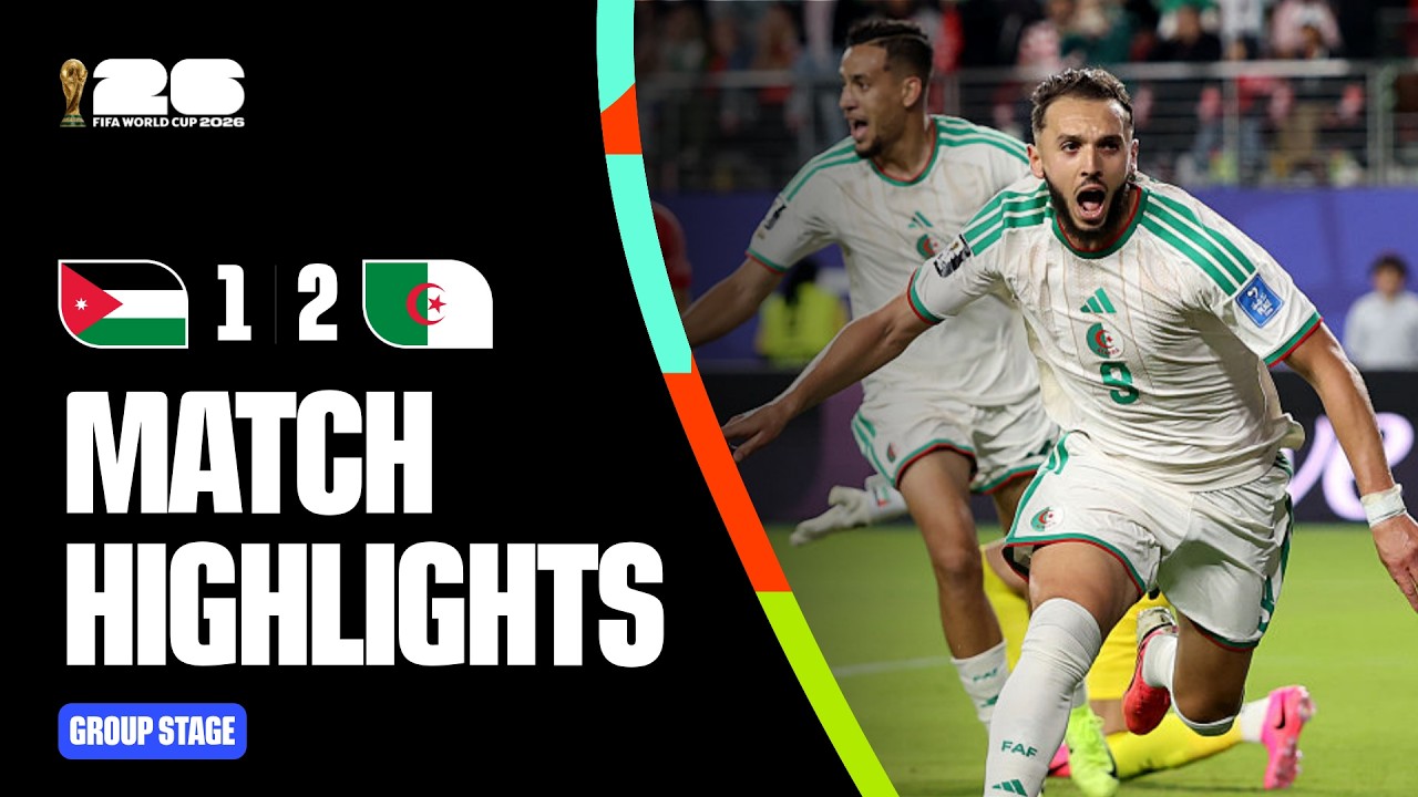 Highlights | Jordan 1-2 Algeria | FIFA World Cup 2026™