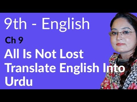 9th Class English Chapter 9 All is not Lost