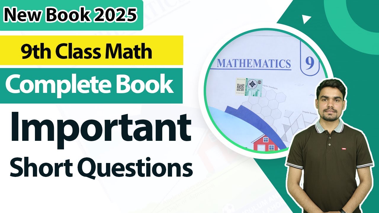9th Class Math Paper Pattern, Important Short and Long Questions - New Book 2025