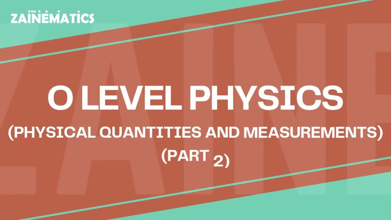 OL Physical Quantities and Measurements