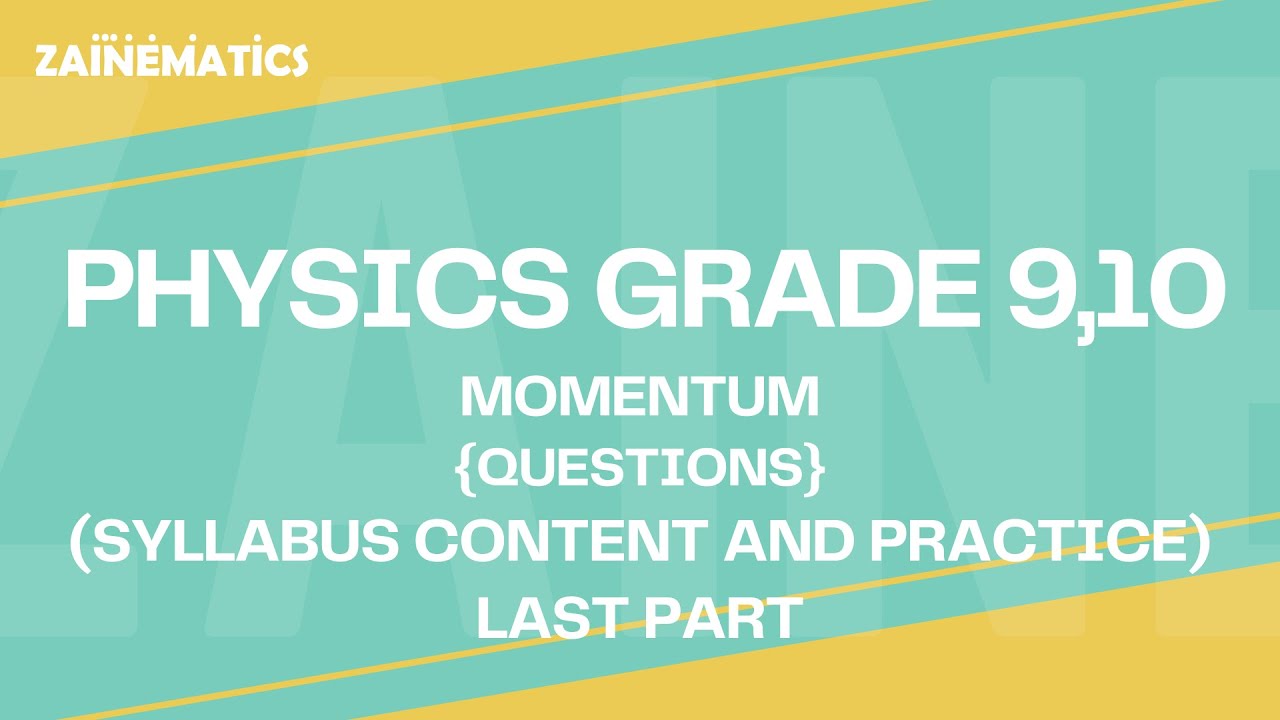 O Levels/ IGCSE Physics Momentum By MHBA