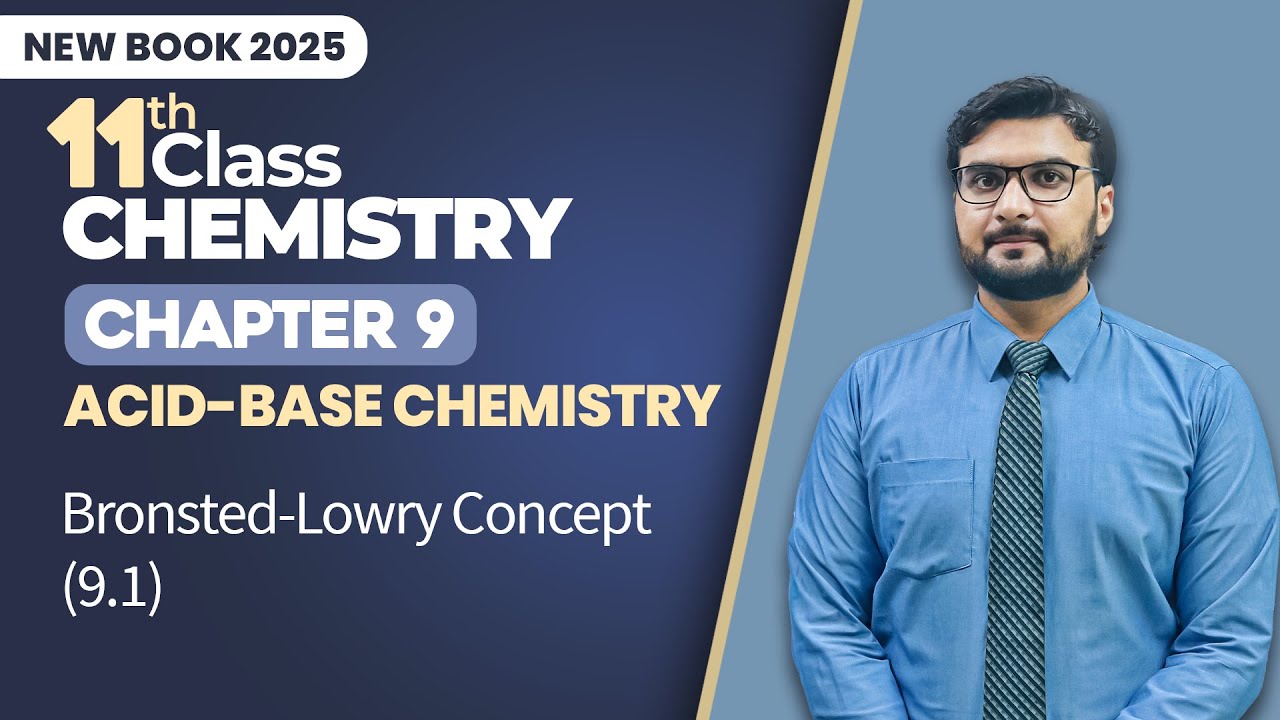 11th Class Chemistry Chapter 9 - New Book 2025 Playlist