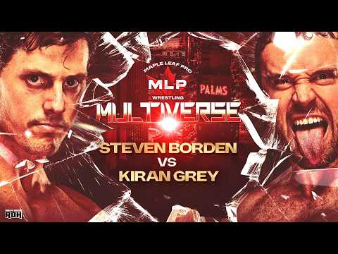 Steve Borden vs Kiran Grey | MLP Multiverse 2026 background