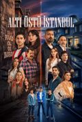 Alti Ustu Istanbul [English]