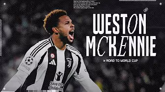 THE BEST OF WESTON MCKENNIE | World Cup Loading... | All Goals with Juventus background