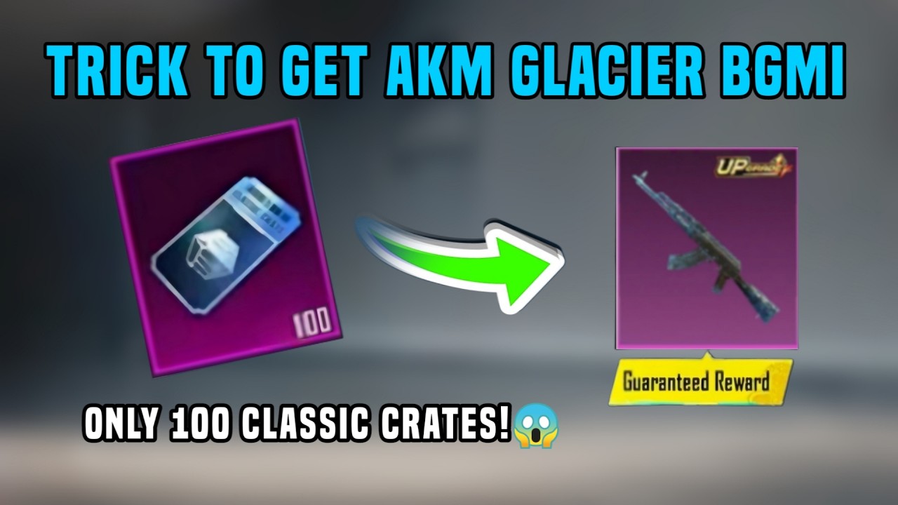 ЁЯФ┤BGMI AKM GLACIER TRICK / BGMI ME AKM GLACIER KAISE NIKALE / HOW TO GET AKM GLACIER IN CLASSIC CRATE background