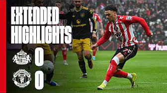 Extended Premier League Highlights | Sunderland AFC 0 - 0 Manchester United background