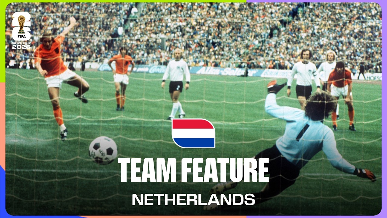 Team Feature: Netherlands | "Best Team To Never Win World Cup"