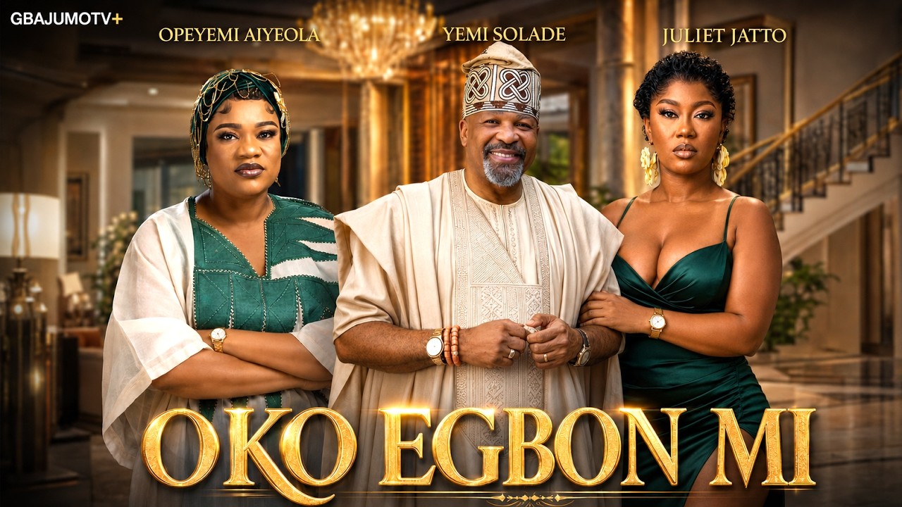 OKO EGBON MI - like EJO LORO but longer