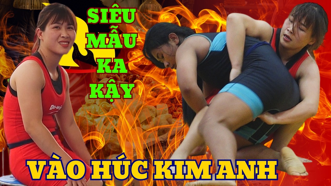 SIÊU MẪU KA CẬY gặp KIM ANH keo 3 giải nhất thôn YÊN THƯỜNG.Đấu Vật Traditional women's Wrestling.