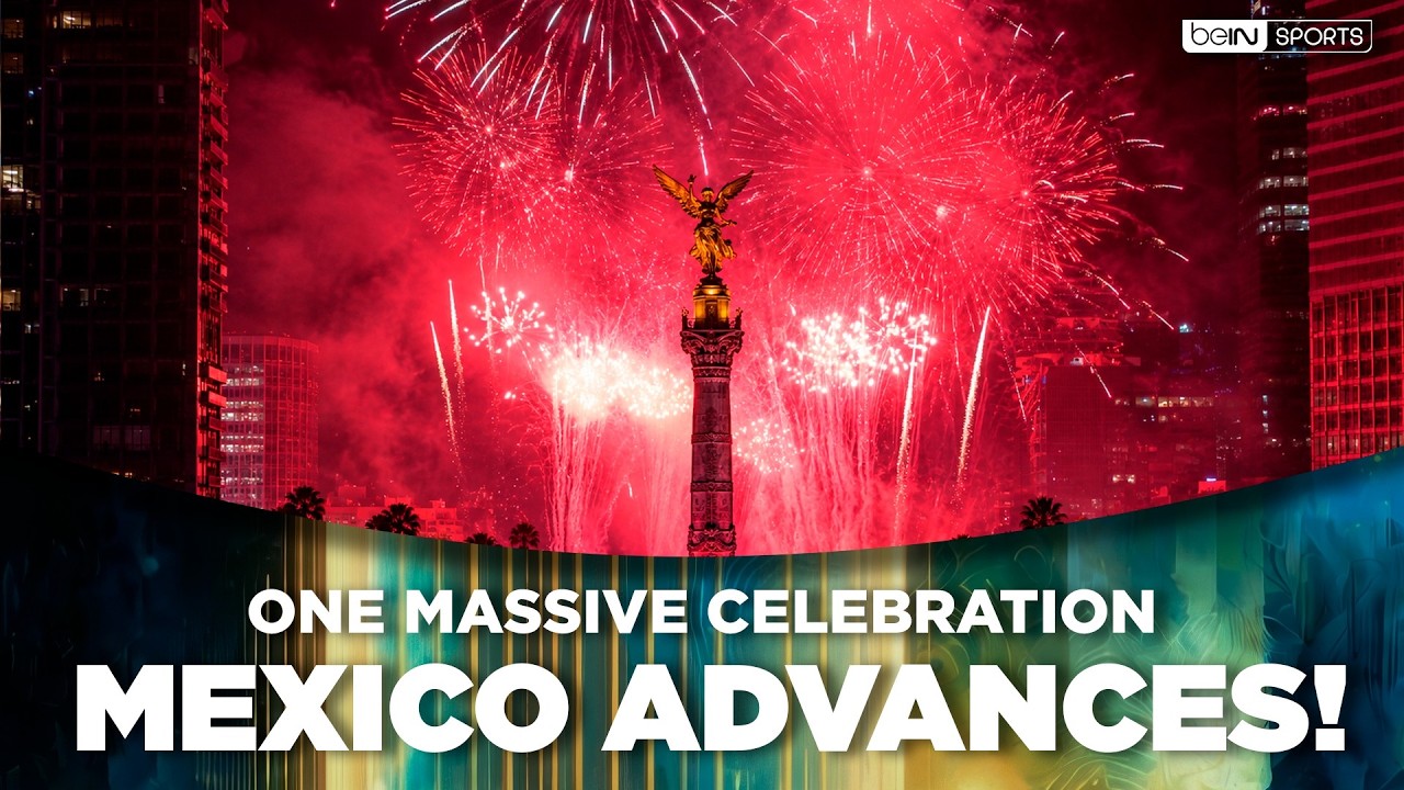 Mexico's Massive Celebration After Reaching the Round of 16 in World Cup 2026 | beIN SPORTS USA background