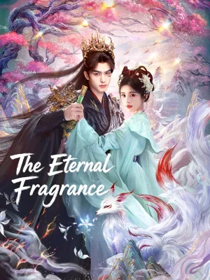 The Eternal Fragrance