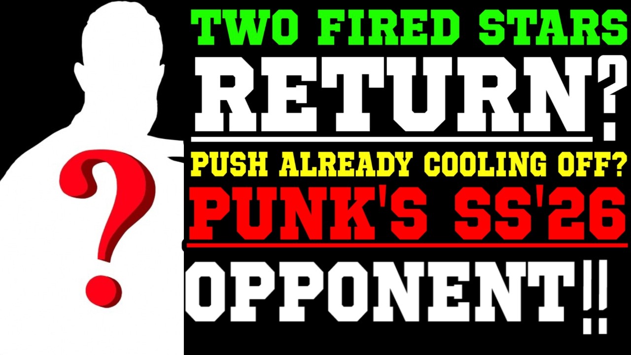 WWE News! CM Punk's SummerSlam Opponent! Two Fired WWE Stars Returning? Push Already Cooling Off? background