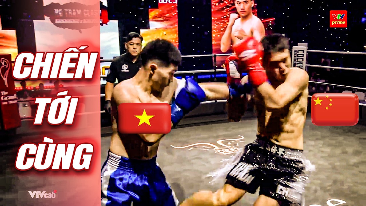 Võ sĩ Việt Nam THẤP BÉ NHẸ CÂN hơn nhưng thấy Trung Quốc là CHIẾN TỚI CÙNG. TRẬN ĐẤU RỰC LỬA background