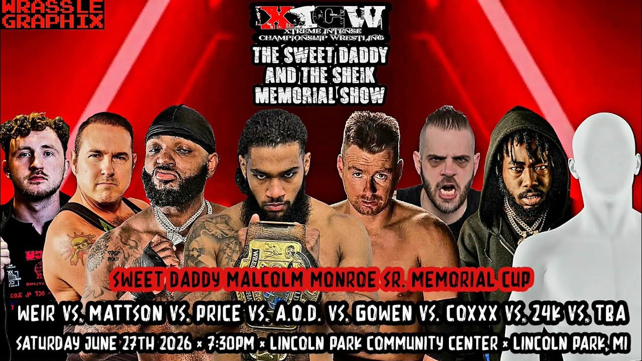 2026 Sweet Daddy Memorial Cup Match: WEIR vs N8 vs PRICE vs AOD vs GOWEN vs COXXX vs 24K vs TBA background