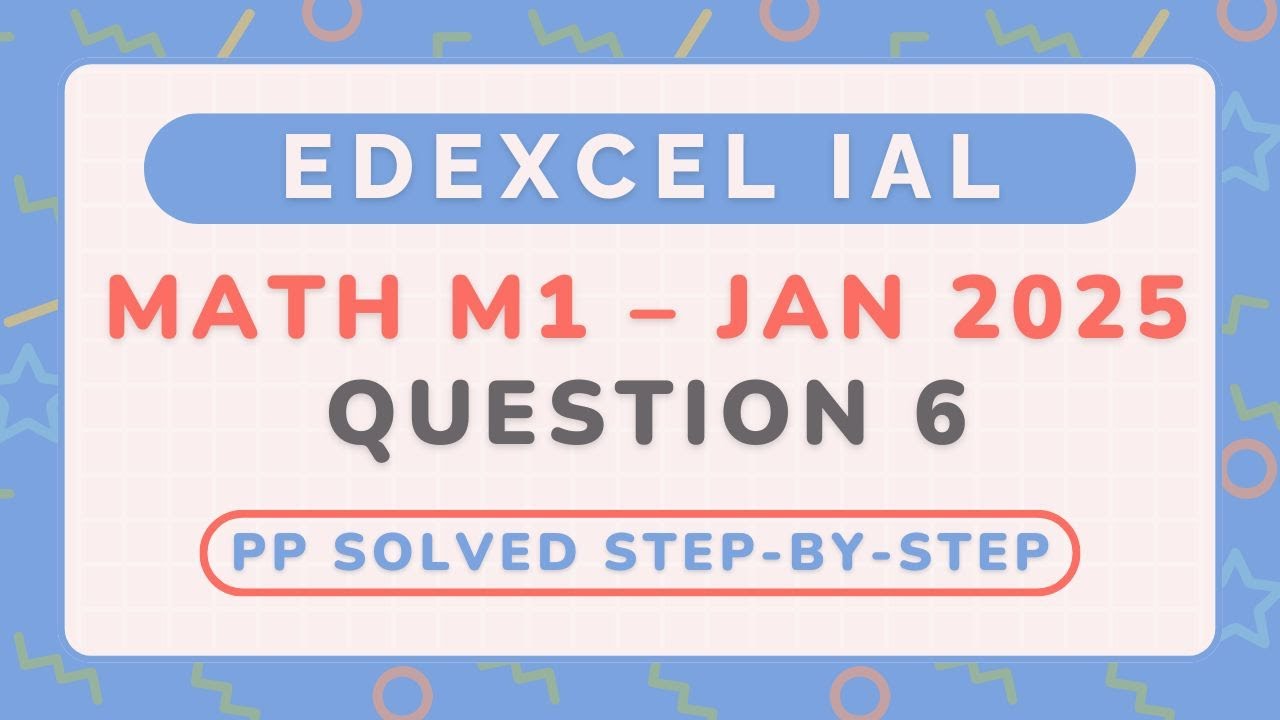 Edexcel IAL Math Past Paper Solutions background