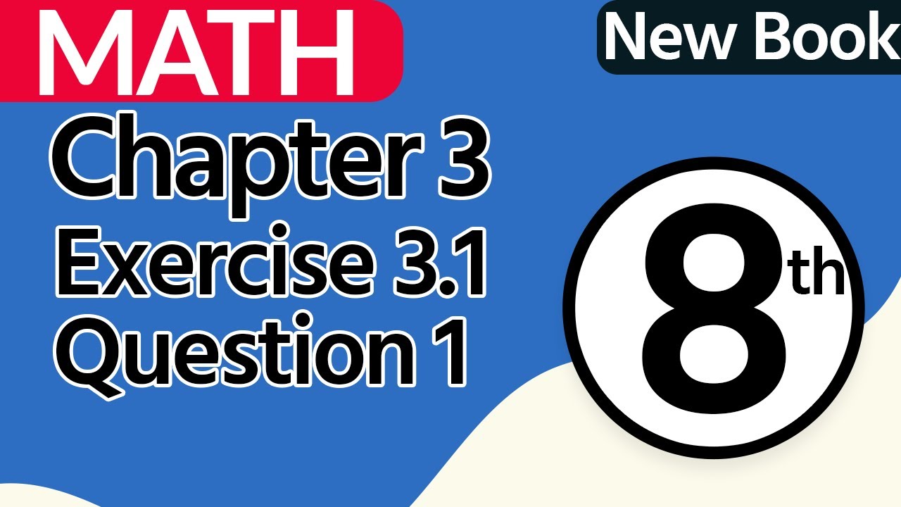 Class 8 Math Chapter 3 New Book - 8th Class Math Chapter 3 - SNC 2023 - PTTB background