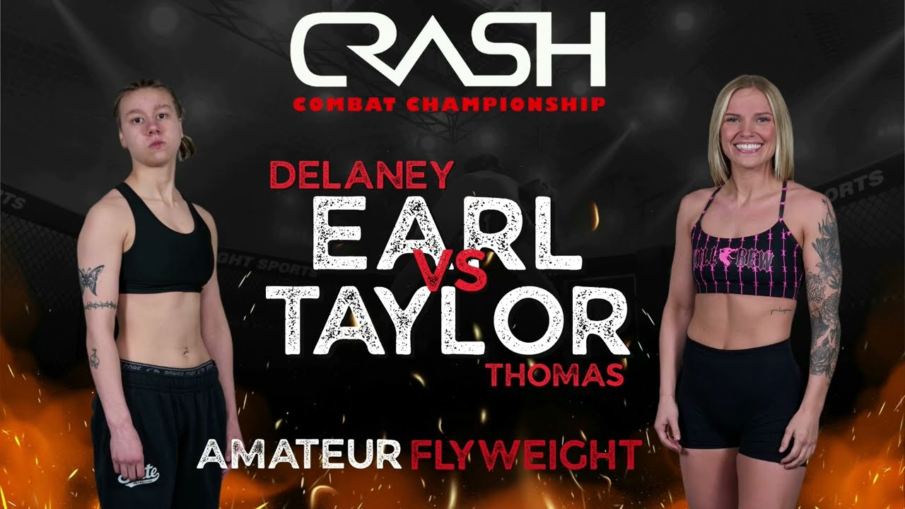 Delaney Earl vs Taylor Thomas | Crash Combat 7 | Submission background
