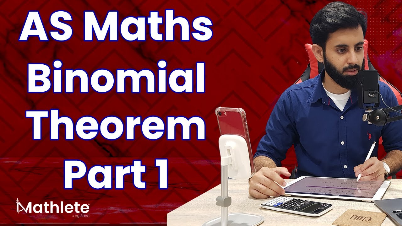 Binomial Theorem (AS) background
