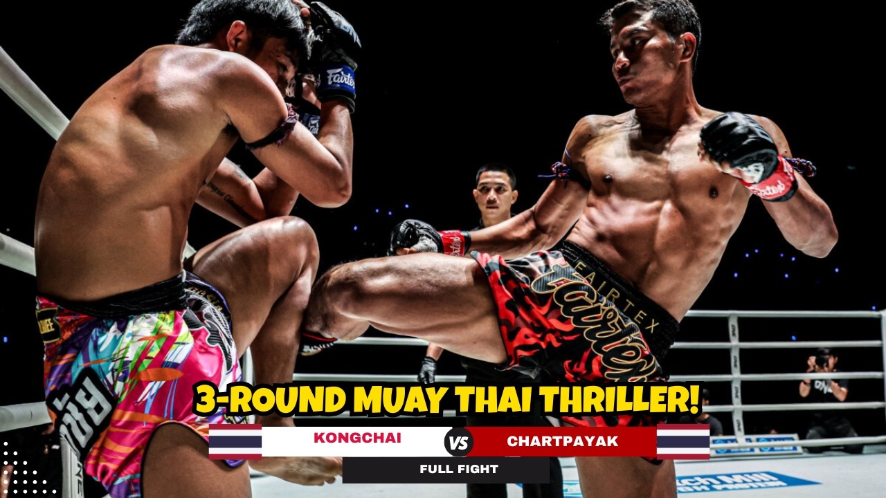 TOTAL CLINCH WARFARE! Chartpayak 🇹🇭 edges former champion Kongchai 🇹🇭 in a brutal decision background