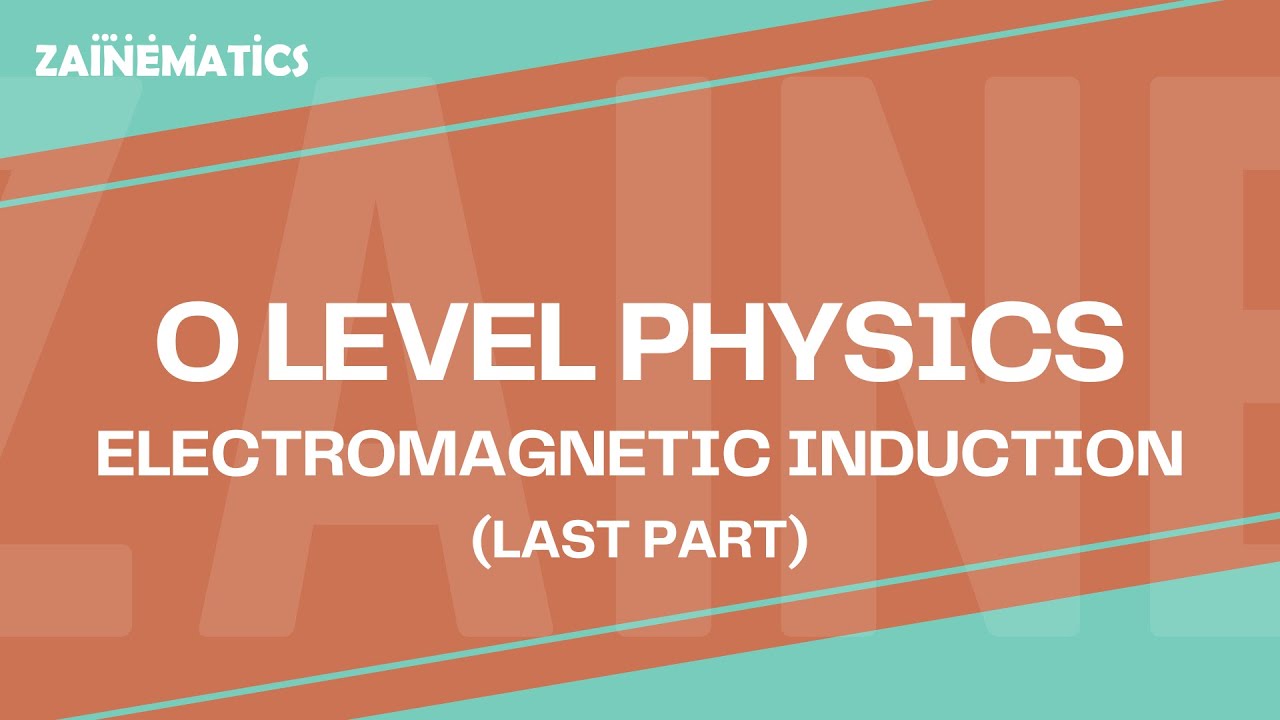 O Levels Electromagnetic Induction background