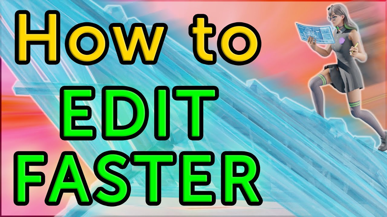🦊 EDIT FASTER 🦊 ANY PING | Fortnite Tips & Tricks | PC & Console background