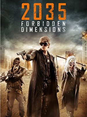 2035: Forbidden Dimensions [Hindi] - 123Movies