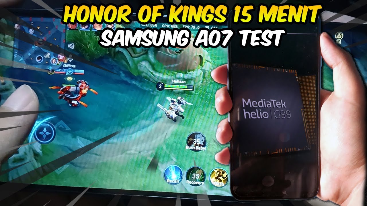 Honor of Kings Gaming Test on Helio G99! Samsung A07 background