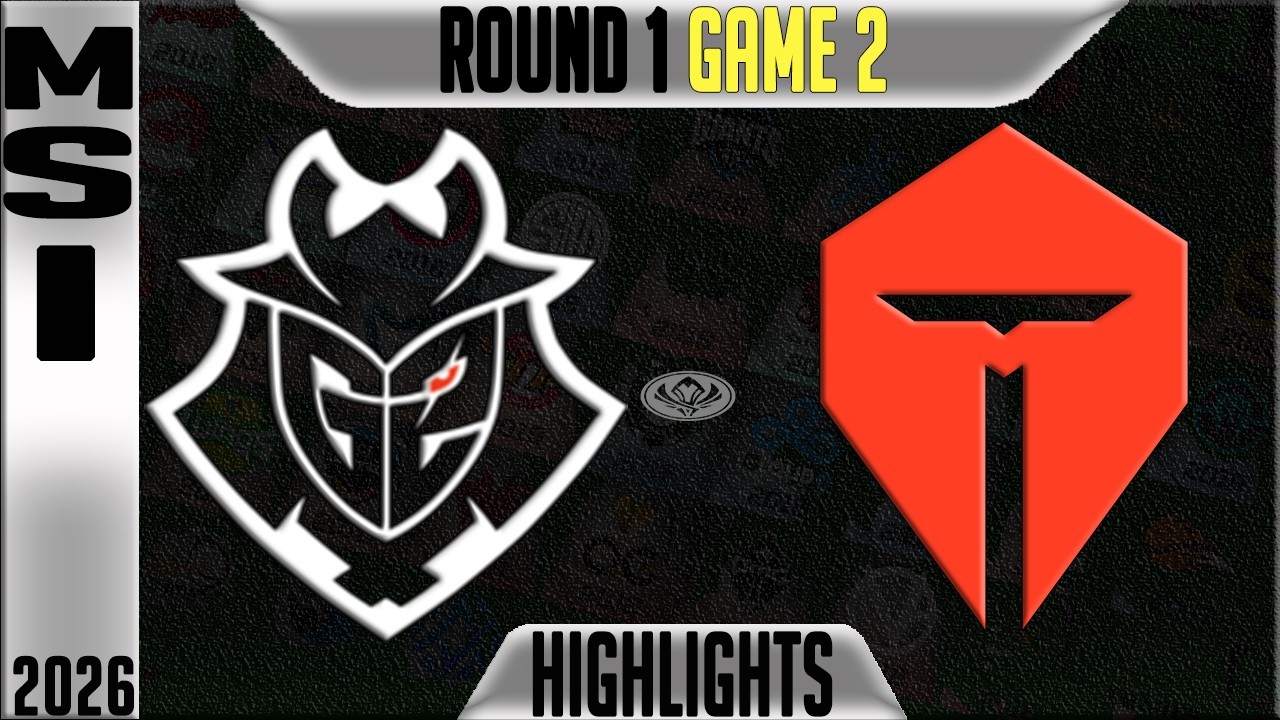 G2 vs TES Highlights Game 2 | MSI 2026 Day 1 | G2 Esports vs TOP Esports G2 background