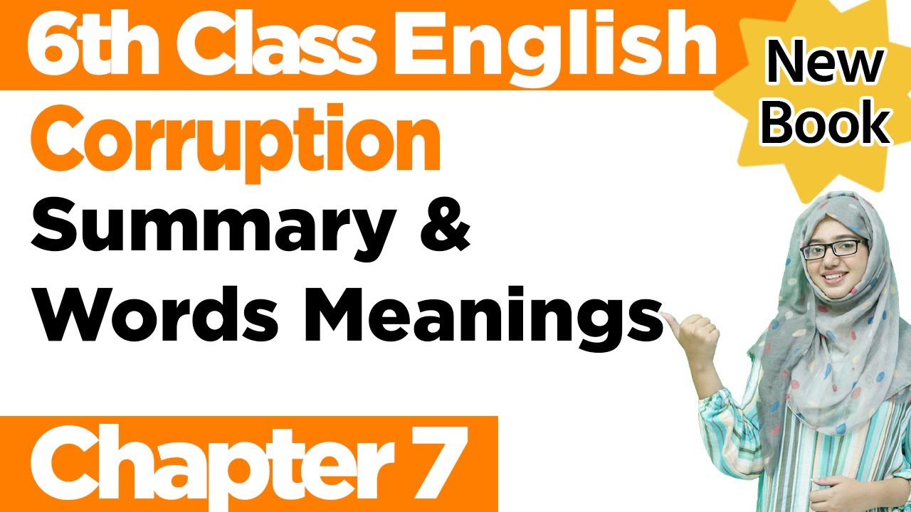Class 6 New English book 2023| Corruption | Translation in Urdu |PTBB| English Class 6 Chapter 7 background
