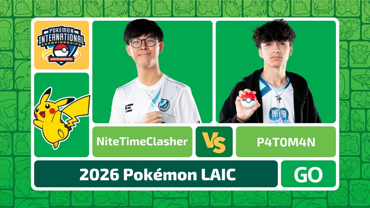 NiteTimerClasher vs P4T0M4N - Pokémon GO Grand Finals | LAIC 2026 backdrop