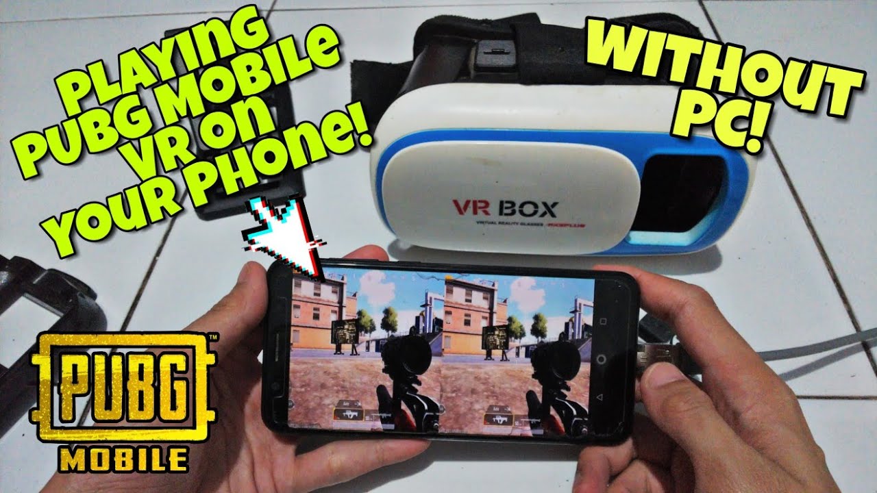 How to Play PUBG Mobile in VR - Virtual Reality on Your Phone! background