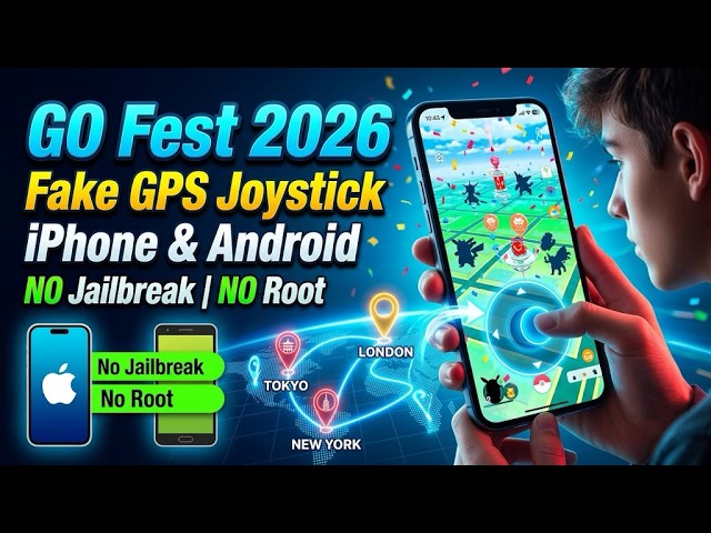 Pokémon GO Fest 2026 Fake GPS Joystick Guide without jailbreak on iOS/Android background