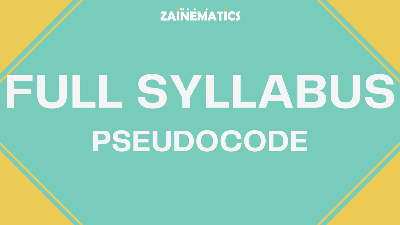 P2 Quick Revision | AS Level COMPUTER SCIENCE | P2 Pseudocode | 9618 background