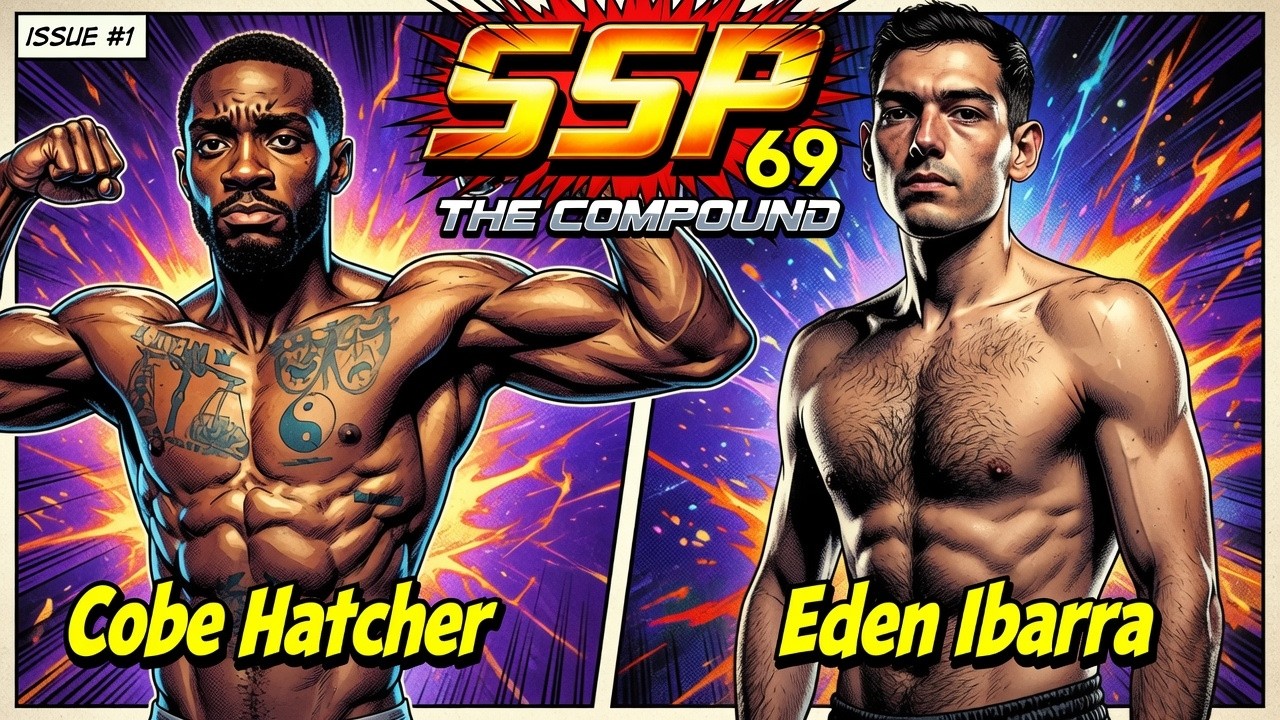 Eden Ibarra vs Cobe Hatcher - SSP 69 background